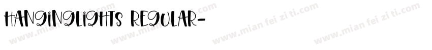 HangingLights Regular字体转换